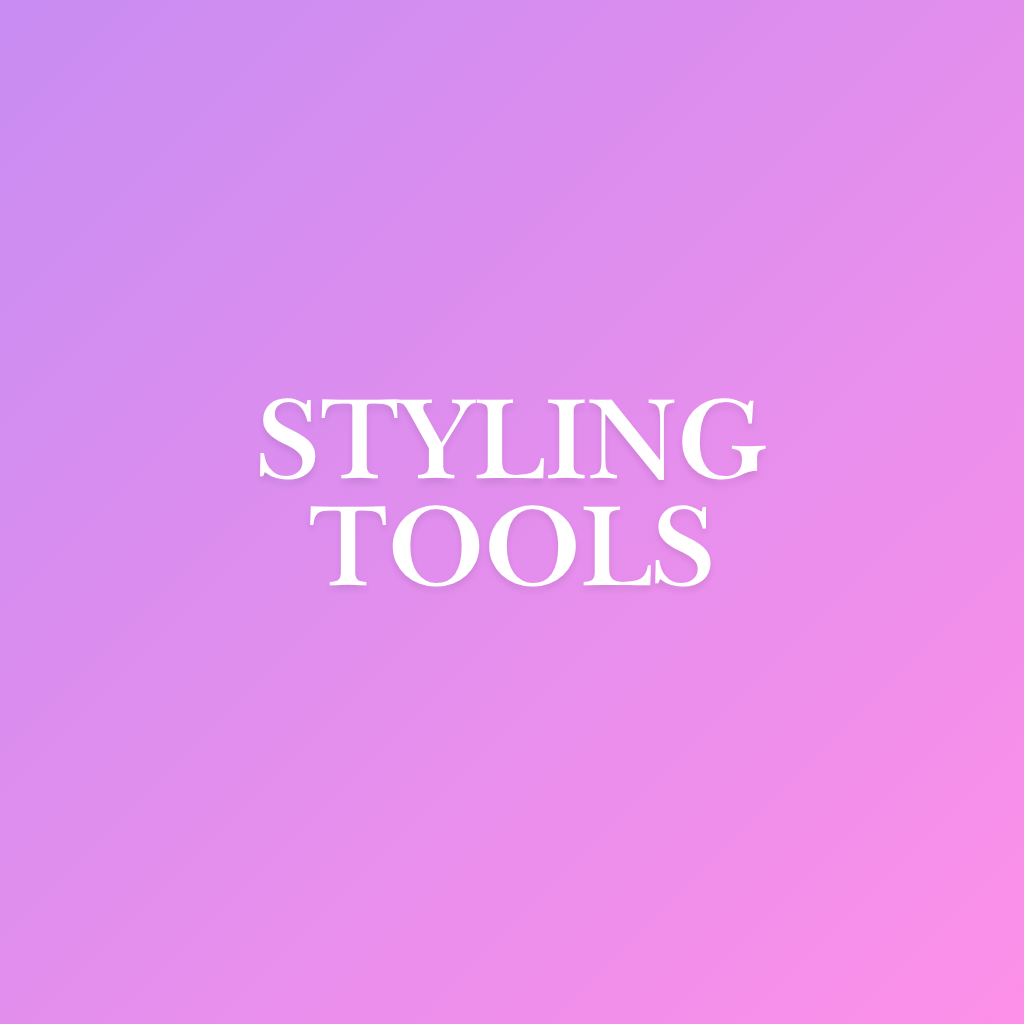 Styling Tools