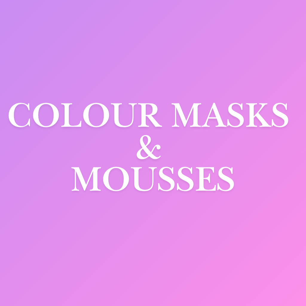 Colour Masks & Mousses