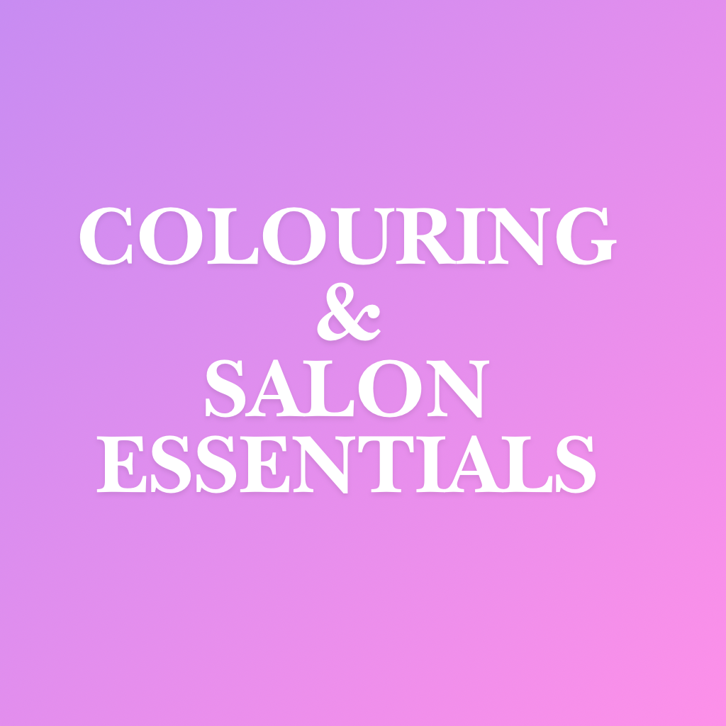 Colouring & Salon Essentials